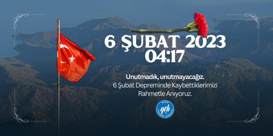 NTB BAŞKANLARINDAN 6 ŞUBAT DEPREMİ ANMA MESAJI