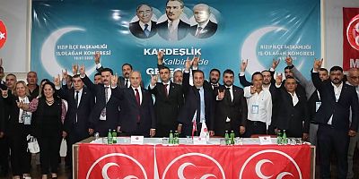 Nizip MHP İlçe Başkanlığı Olağan Kongresi Gerçekleştirildi